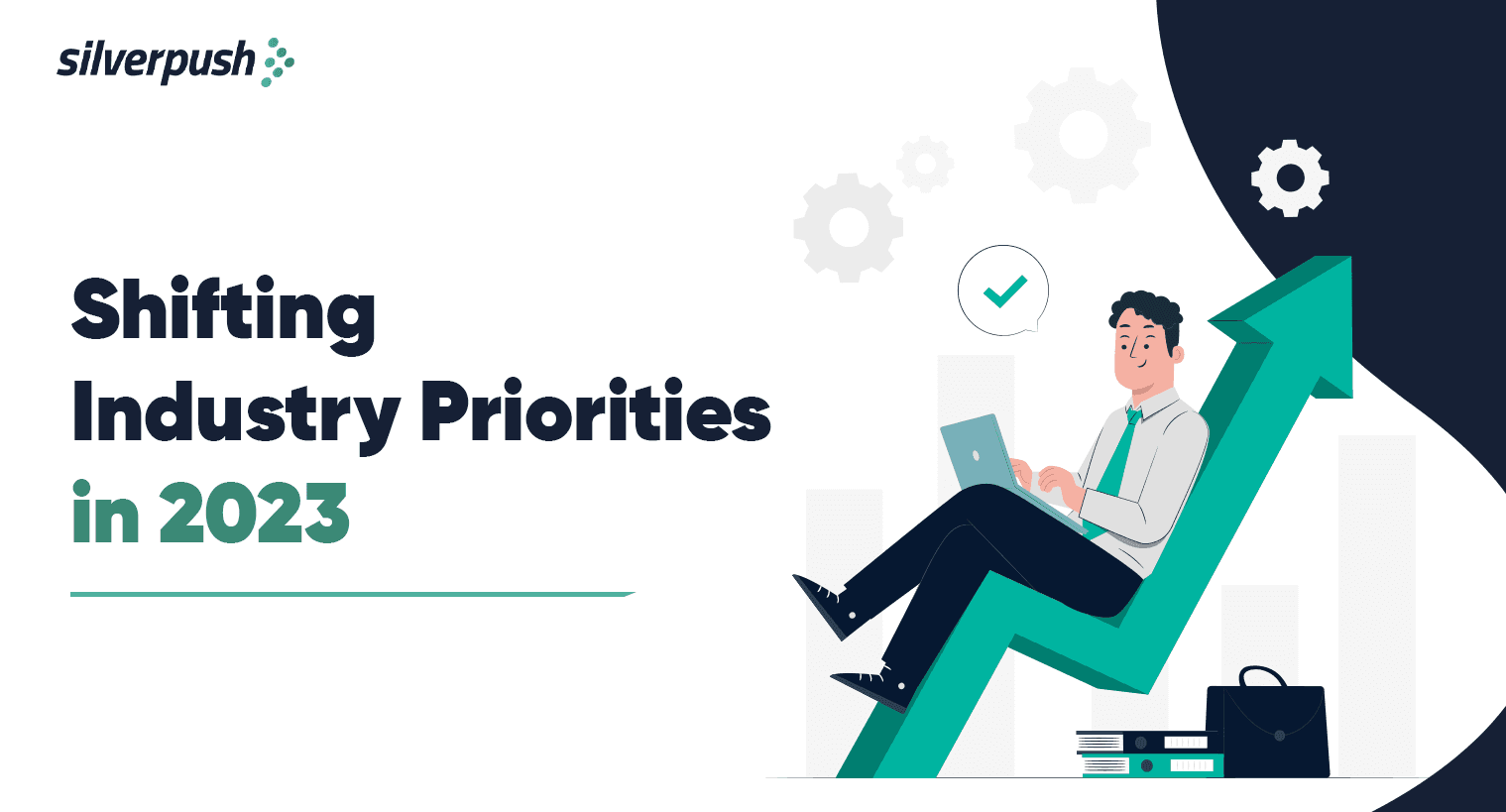 Shifting Industry Priorities in 2023