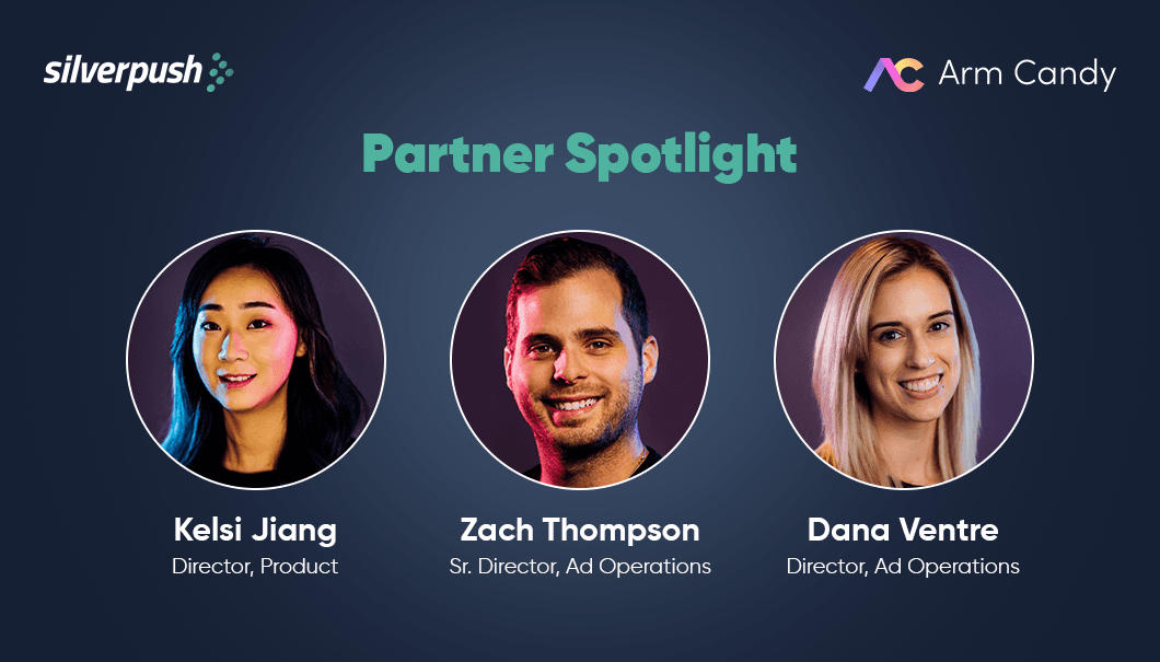 Silverpush Partner Spotlight: Arm Candy