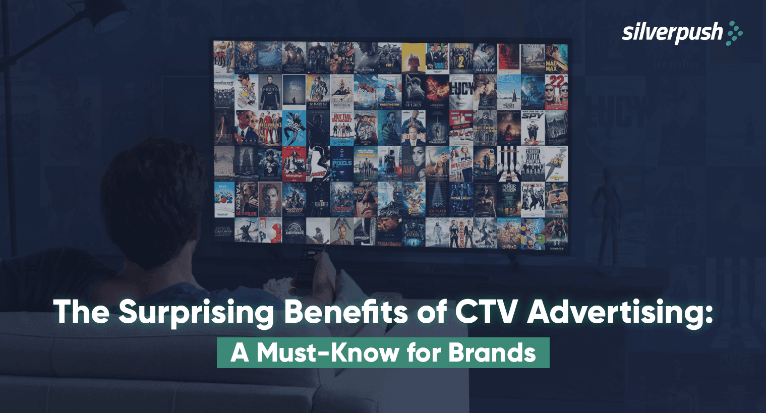 Ignoring CTV Advertising in 2023 is Not an Option: Here are the Top 5 Reasons Why
