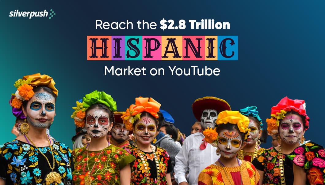 Reach the $2.8 Trillion Hispanic Market on YouTube with Contextual AI