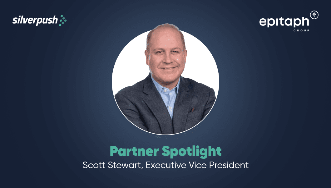 Silverpush Partner Spotlight: Scott Stewart, EVP, Managing Director